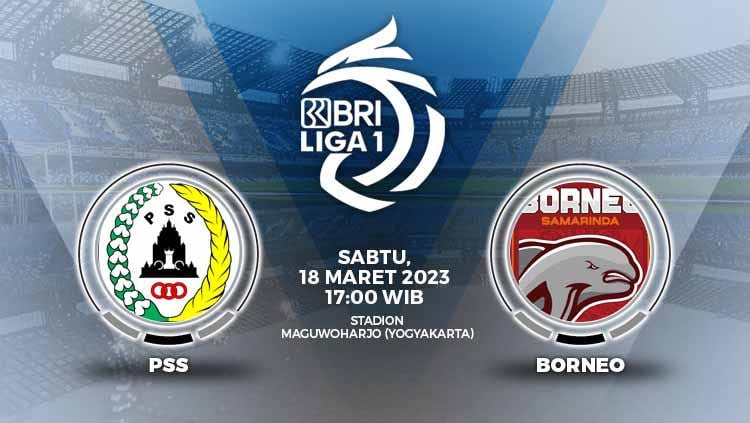 LINK Live Streaming BRI Liga 1 2022/2023 : PSS Sleman VS Borneo FC Samarinda, Dimulai Pukul 15.00 WIB