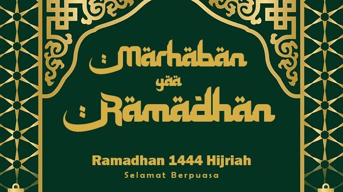 KUMPULAN Gambar Ucapan Ramadan 2023 Pas Untuk DIbagikan di WhatsApp, Instagram hingga Facebook