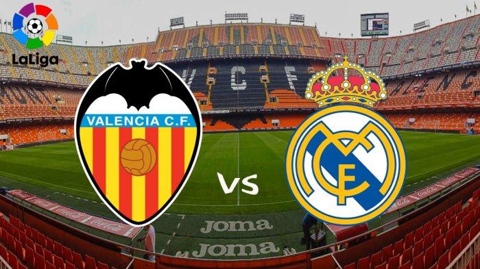 LINK Live Streaming La Liga 2022-2023 : Valencia VS Real Madrid, Malam ini 