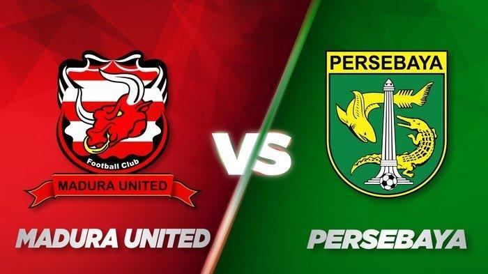 LINK Live Streaming Liga 1 : Madura United Vs Persebaya Surabaya, BIG MATCH Derby Jatim Petang Nanti ! 