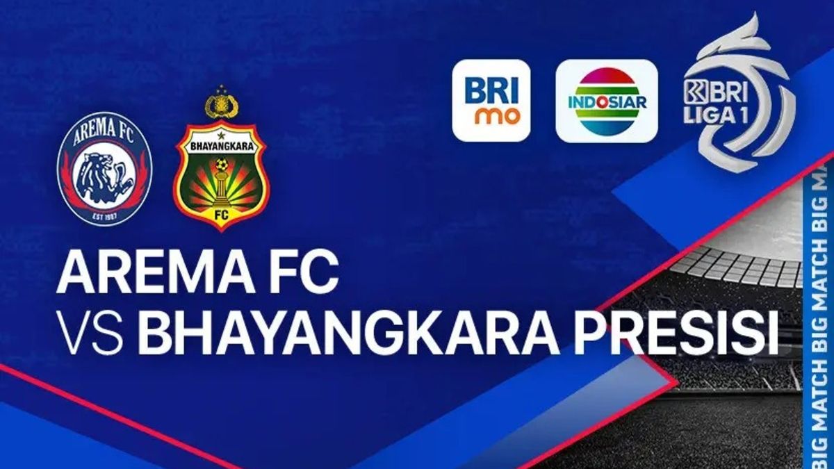 LINK Live Streaming BRI LIga 1 2023/2024 : Arema FC VS Bhayangkara FC, Malam ini 