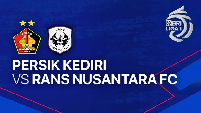 LINK Live Streaming BRI Liga 1 2023/2024 : Persik Kediri vs Rans Nusantara FC, Sore ini 