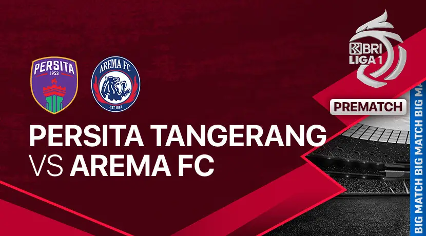 LINK Live Streaming BRI Liga 1 2023/2024 : Persita Tangerang vs Arema FC, Dimulai Pukul 20.30 WIB 