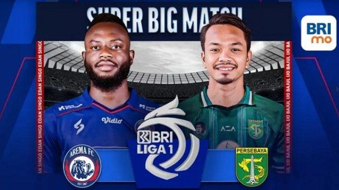 LINK Live Streaming BRI Liga 1 2023/2024 : Arema FC vs Persebaya, Malam ini 