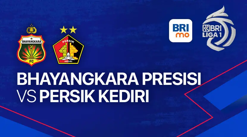 LINK Live Streaming BRI Liga 1 2023/2024 : Bhayangkara FC vs Persik Kediri, Dimulai Pukul 15.00 WIB 