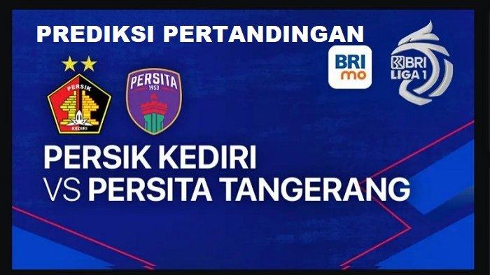 LINK Live Streaming BRI Liga 1 2023/2024 :  Persik Kediri vs Persita Tangerang, Dimulai Pukul 15.00 WIB 