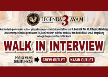 WALK IN INTERVIEW! Legenda 3 Ayam Bandung Buka Loker Terbaru Buat Lulusan SMA SMK