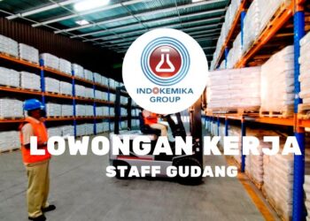 Gaji 9 Juta! PT Indokemika Jayatama Bandung Buka Loker Posisi Staff Gudang
