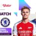 Preview Big Match Derby London: Arsenal vs Chelsea, Laga Bergengsi dan Tensi Tinggi