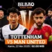 Prediksi Susunan Pemain dan Skor Final Europa League 2025: Tottenham Hotspur vs Manchester United