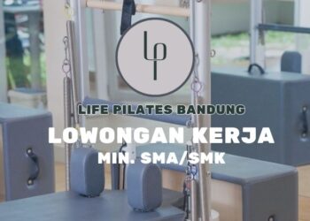 Gaji 5 Juta! Life Pilates Bandung Gelar Loker Admin Chat Buat Tamatan SMA dan SMK