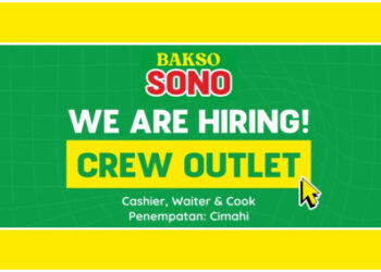 Lulusan SMA dan SMK! Bakso Sono Cimahi Gelar Loker Crew Outlet, Minat?