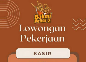 TANPA PENGALAMAN BISA IKUT! Bakmi Pelita 2 Bandung Gelar Loker Buat Lulusan SMA dan SMK