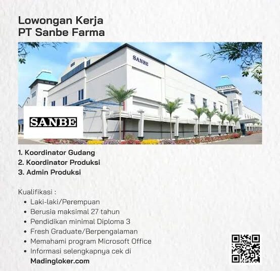 PT Sanbe Farma Bandung Buka Lowongan Kerja untuk Lulusan SMK Berikuu Posisi dan Cara Melamarnya
