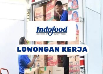 LULUSAN SMA SMK BURUAN DAFTAR! PT Indofood Buka Loker 5 Posisi Sekaligus, Tertarik?