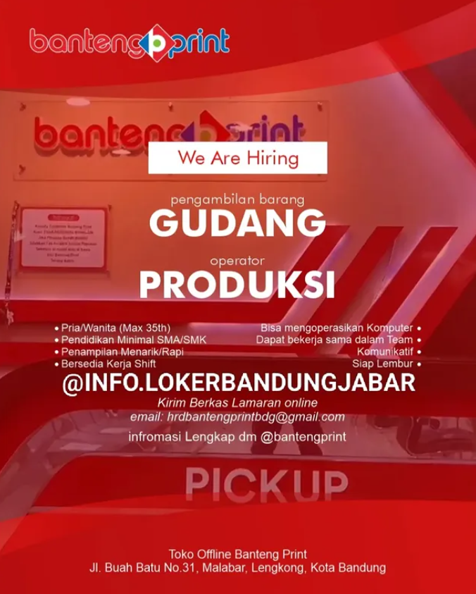 ADA 2 POSISI Banteng Print Bandung Adakan Loker Buat Lulusan SMA Dan 