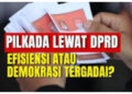 Pilkada Melalui DPRD Dinilai Konstitusional, Ini Penjelasan Komisi II DPR