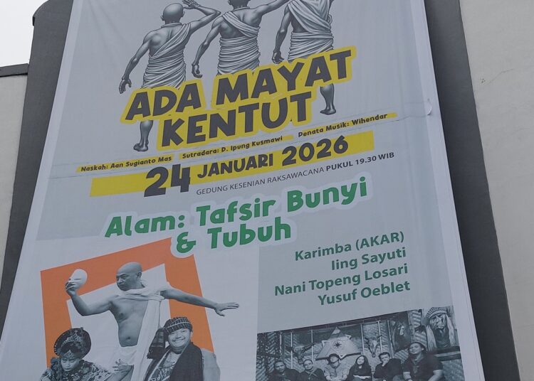 Ada Mayat Kentut Teater Sado di Gedung Raksawacana