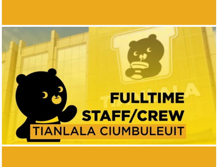 Lulusan SMA SMK Daftar! Tianlala Ciumbuleuit Bandung Adakan Loker Crew