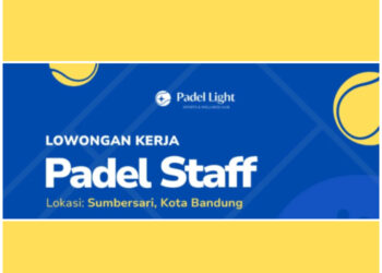 Lulusan SMA SMK Mendekat Yuk! Padel Light Bandung Buka Loker Posisi Staff