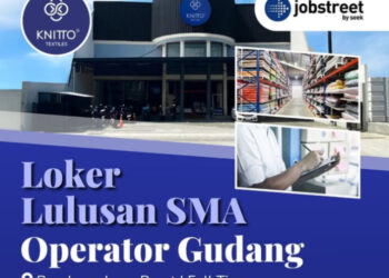 Buat Lulusan SMA SMK, Knitto Group Bandung Buka Loker Terbaru, Minat?