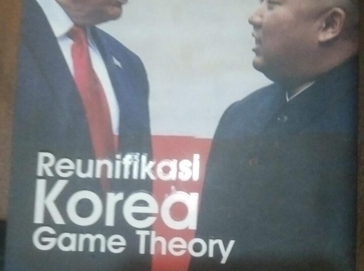 Menlu Sugiono Dinilai Wajib Baca Buku “Reunifikasi Korea: Game Theory” Karya Teguh Santosa