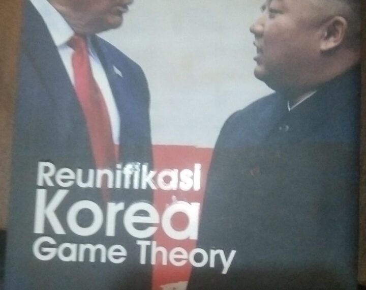 Menlu Sugiono Dinilai Wajib Baca Buku “Reunifikasi Korea: Game Theory” Karya Teguh Santosa