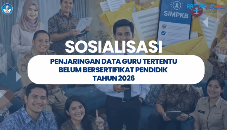Pendaftaran Penjaringan Data Guru Tertentu Belum Bersertifikat Pendidik Dibuka sampai 30 April 2026