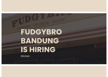 Buat Lulusan SMA SMK, Fudgybro Bandung Buka Loker kitchen