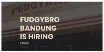 Buat Lulusan SMA SMK, Fudgybro Bandung Buka Loker kitchen