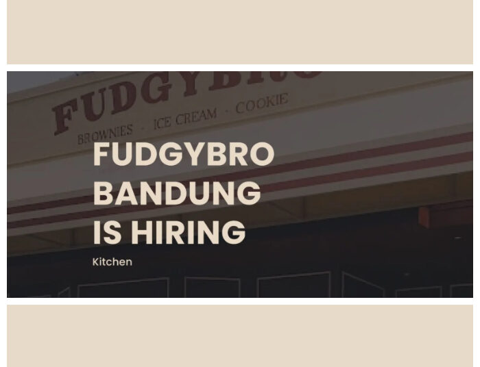 Buat Lulusan SMA SMK, Fudgybro Bandung Buka Loker kitchen