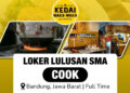 Info Loker Cook! Kedai Waka Waka Bandung Buka Lowongan Buat Lulusan SMA