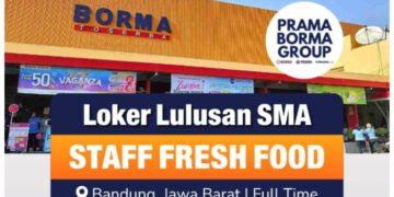 Terbaru! Prama Borma Group Bandung Buka Loker Staff Fresh Food, Tertarik?