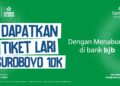 Mendorong Gaya Hidup Sehat, bank bjb Hadirkan Akses Eksklusif ke Suroboyo 10K