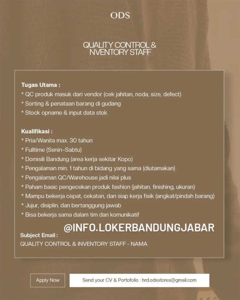 Teranyar, ODS Store Bandung Buka Loker Posisi QC, Ini Syaratnya 3 12