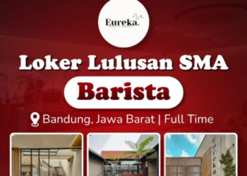 Buat Lulusan SMA SMK! Eureka Coffee Bandung Buka Loker Barista 2 Buat Lulusan SMA SMK! Eureka Coffee Bandung Buka Loker Barista