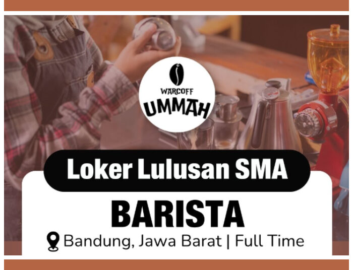 Buat Lulusan SMA! Warcoff Ummah Cimahi Buka Loker Barista