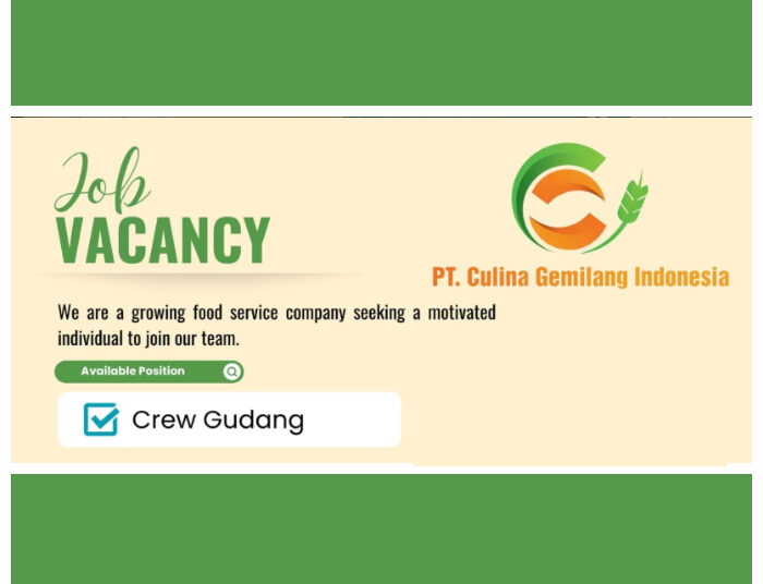 Loker Crew Gudang! PT Culina Gemilang Indonesia Bandung Buka Lowongan Terbaru