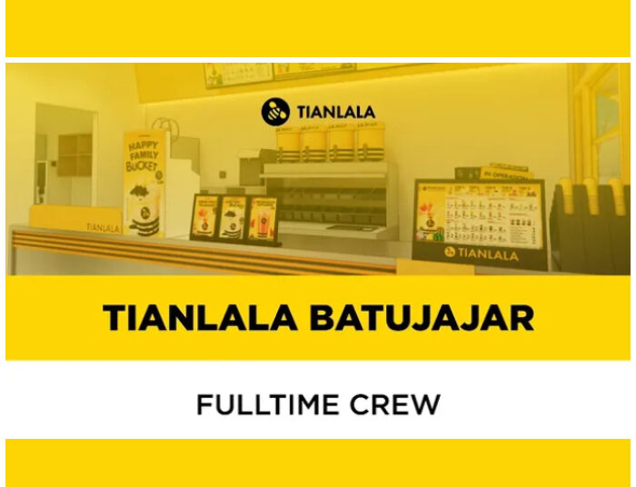 TERBARU! Tianlala Batujajar Bandung Buka Loker Buat Lulusan SMA SMK