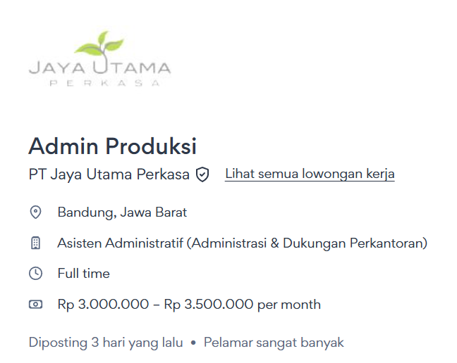 Gaji 3,5 Juta! PT Jaya Utama Perkasa Bandung Buka Loker Admin Produksi 2 image 33