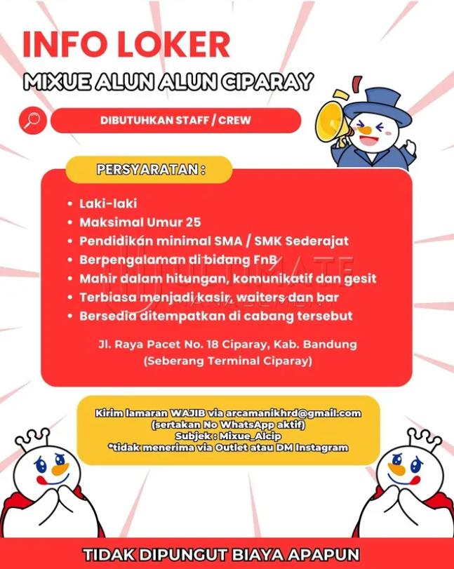 Buat Lulusan SMA SMK! Mixue Alun-Alun Ciparay Bandung Buka Loker Crew 2 image 34