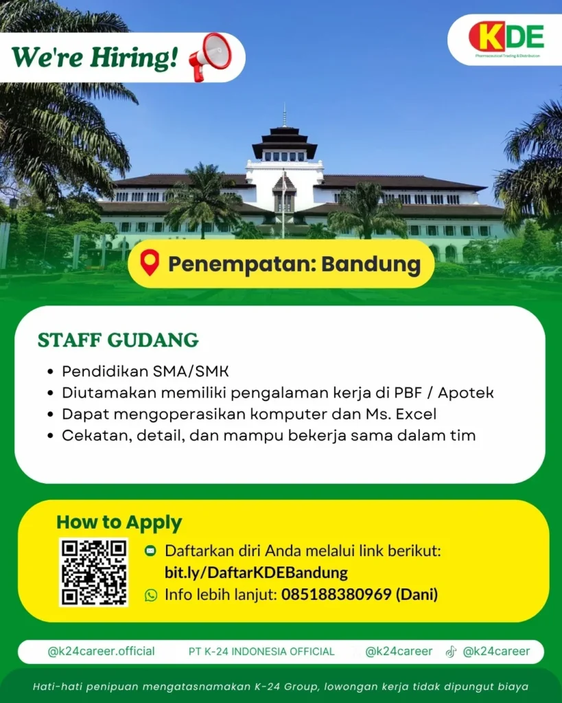 Buat Lulusan SMA SMK! K-24 Bandung Buka Loker Staff Gudang 2 123