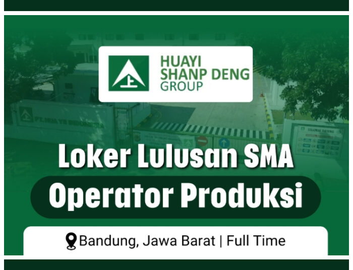 Gaji Hampir 4 Juta! PT Hua Yii Bandung Buka Loker Buat Lulusan SMA SMK