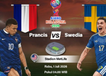 Jadwal Piala Dunia 2026 Rabu 1 Juli: Prancis vs Swedia dan Inggris vs Kongo