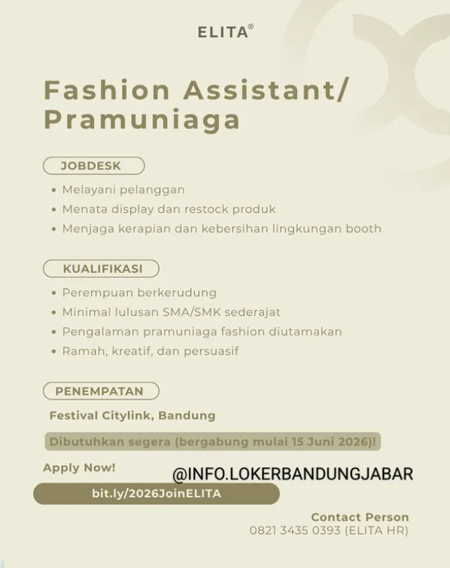 Buat Lulusan SMA SMK! Elita Bandung Buka Loker Pramuniaga 2 image 14