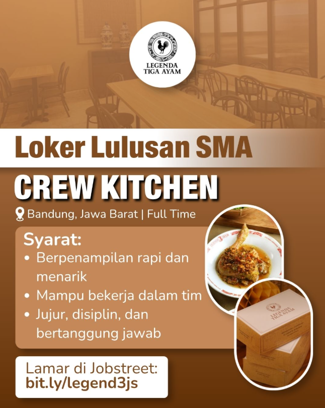 Buat Lulusan SMA SMK! Legenda Tiga Ayam Bandung Buka Loker Crew Kitchen 2 image 3