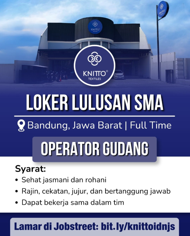 Buat Lulusan SMA SMK! PT Knitto Tekstil Bandung Buka Loker Operator Gudang 2 image 9
