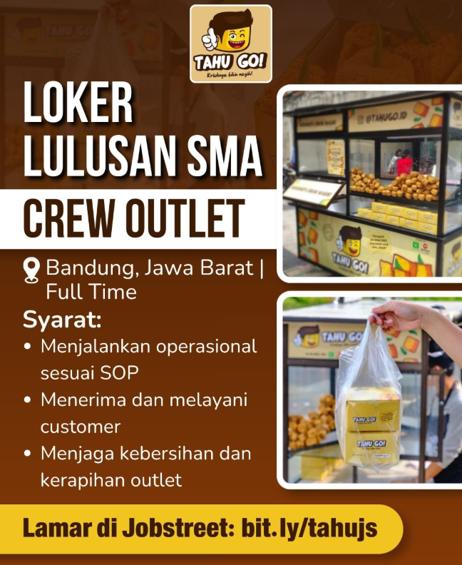Buat Lulusan SMA SMK! Tahu Go Bandung Buka Loker Posisi Crew Outlet 2 image